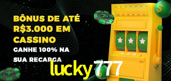 lucky777 melhor bônus de depósito