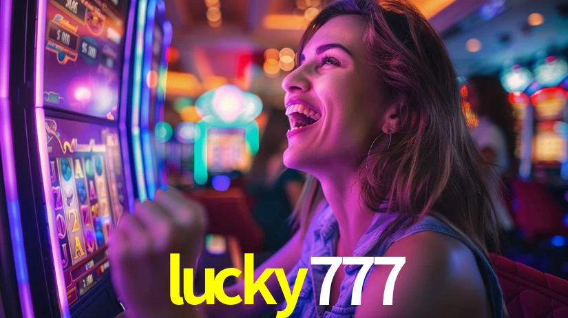 lucky777 - Cassino On-line Prêmios Incríveis - lucky777.com
